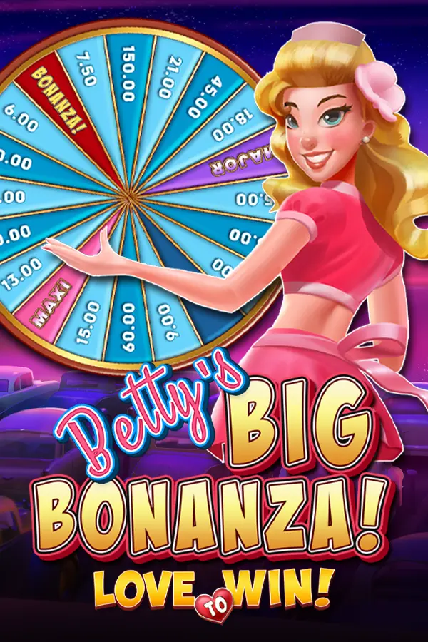 Betty’s Big Bonanza